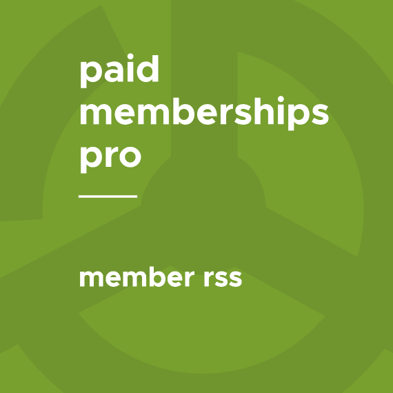 Paid Memberships Pro – Member RSS破解版下载