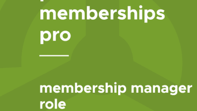 Paid Memberships Pro – Membership Manager Role破解版下载