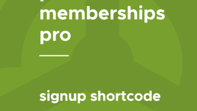 Paid Memberships Pro – Signup Shortcode破解版下载