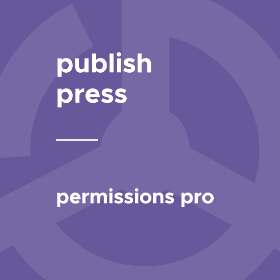 PublishPress – Permissions Pro破解版下载