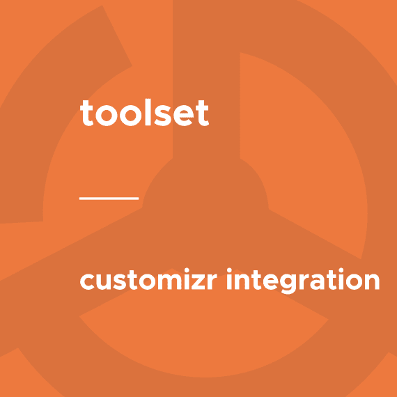 Toolset – Customizr Integration破解版下载