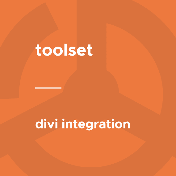 Toolset – Divi Integration破解版下载