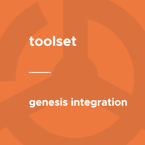 Toolset – Genesis Integration破解版下载