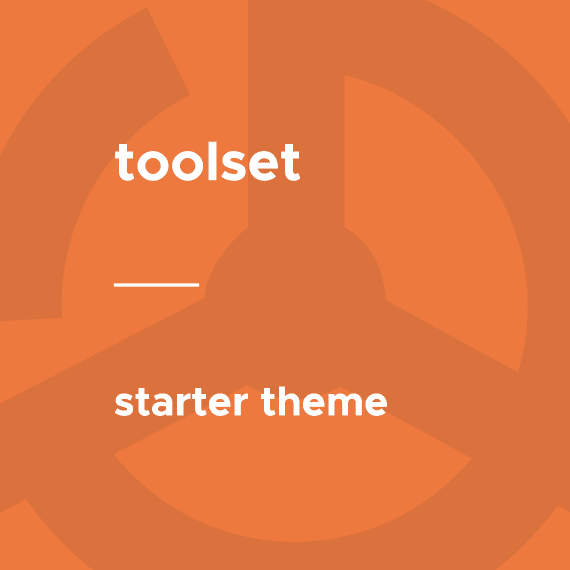 Toolset – Starter Theme破解版下载