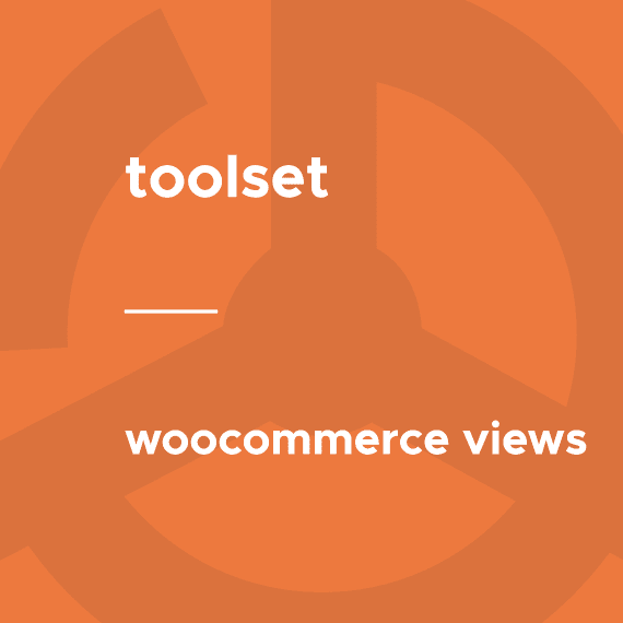 Toolset – WooCommerce Views破解版下载