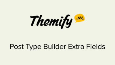 Themify Post Type Builder Extra Fields破解版下载