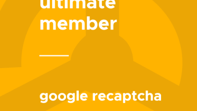 Ultimate Member – Google reCAPTCHA破解版下载