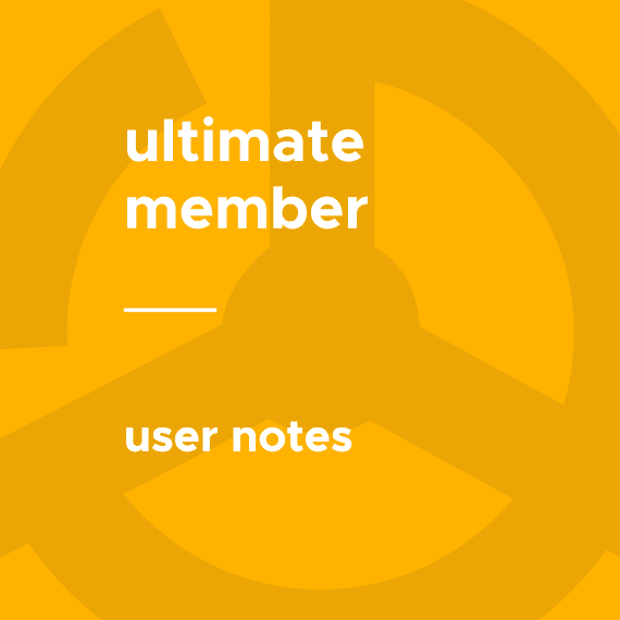 Ultimate Member – User Notes破解版下载