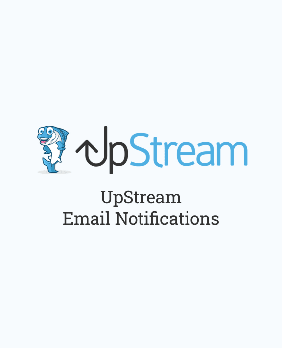 UpStream Email Notifications破解版下载