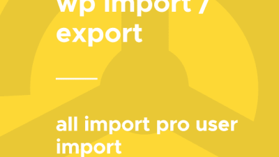 WP All Import – User Import Pro破解版下载