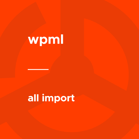 WPML – All Import破解版下载