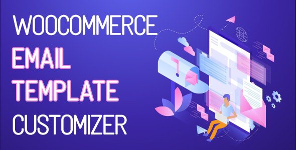 WooCommerce Email Template Customizer v.1.1.7