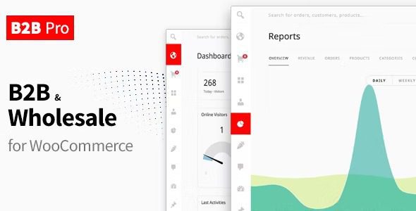 B2B Pro Nulled 强大的 WooCommerce B2B 和 WooCommerce 批发插件免费下载