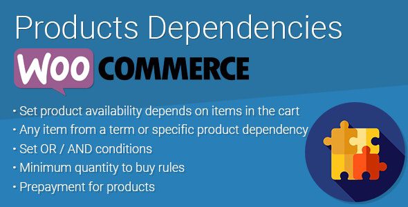 WooCommerce Products Dependencies v.2.0.1 Download