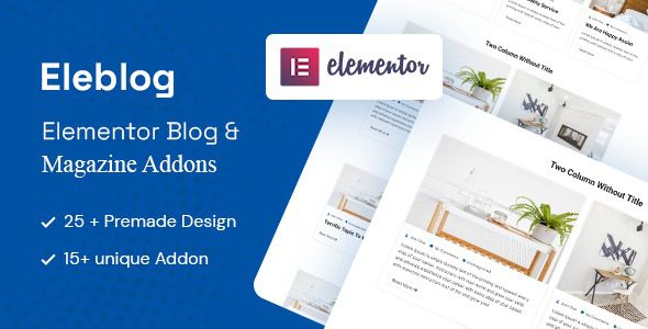 Eleblog Nulled Elementor 杂志和博客插件免费下载