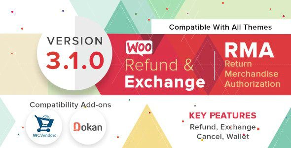 WooCommerce Refund And Exchange With RMA v.3.1.5