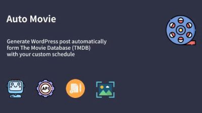 Auto Movie v1.0.1 – Automatic Movie Posts Generator Plugin for WordPress
