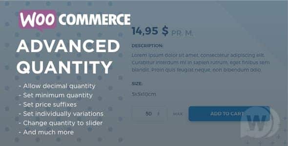 WooCommerce Advanced Quantity v3.0.4