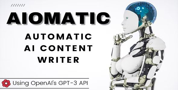AIomatic v1.0.3 Automatic AI Content Writer [Activated]