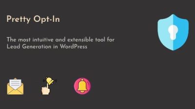 Pretty Opt-In v1.0.6 – WordPress Content Locker & Lead Generation Plugin