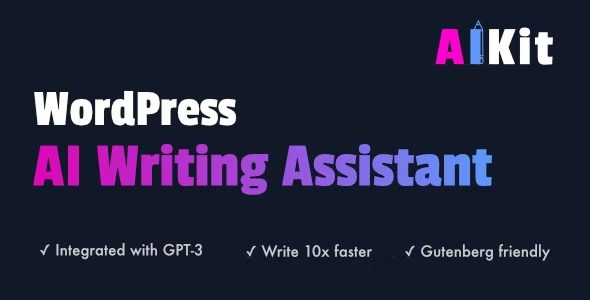 AIKit Nulled WordPress AI Writing Assistant Using GPT-3 Free Download