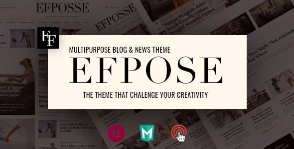 Efpose Nulled Multipurpose Blog and Newspaper Theme Free Download