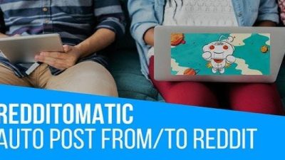 Redditomatic 1.4.6 Automatic Post Generator and Reddit Auto Poster Plugin for WordPress