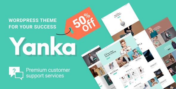 Yanka v.1.0.8 – Multipurpose eCommerce Theme