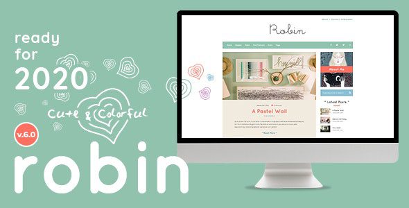 Robin v7.0.6 – Cute & Colorful Blog Theme