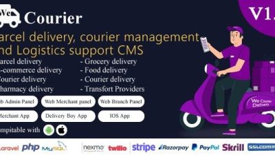 We Courier v1.2.0 Courier and logistics management CMS with Merchant,Delivery app