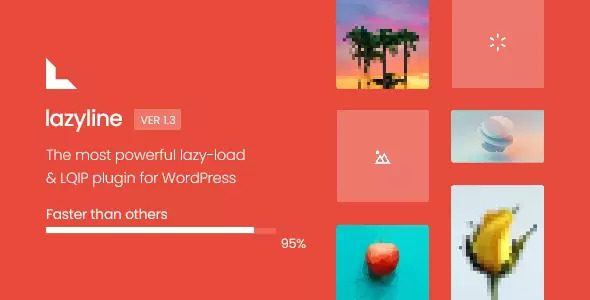 Lazyline Nulled Innovative Lazy-Load & LQIP WordPress Plugin Free Download