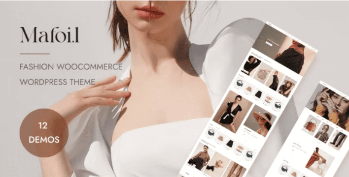 Mafoil v1.0.8 Fashion Store WooCommerce Theme