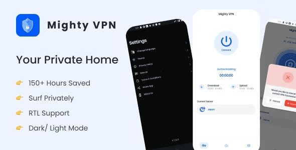 MightyVPN (v8.0) : Flutter app for Secure VPN and Fast Servers VPN