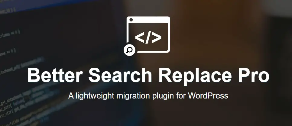 Better Search Replace Pro (v1.4.6)