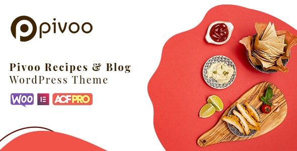 Pivoo v1.2 Food & Recipe Blog WordPress Theme