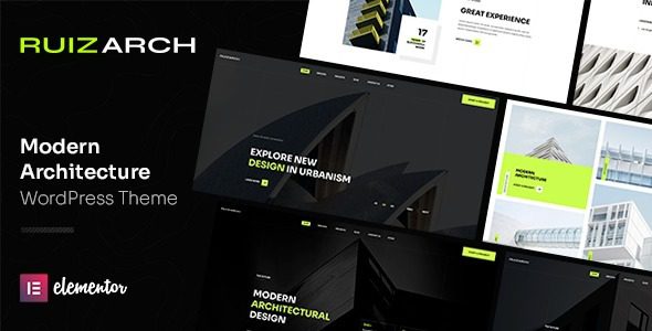 Ruizarch (v1.1.0) Architecture & Building WordPress Theme