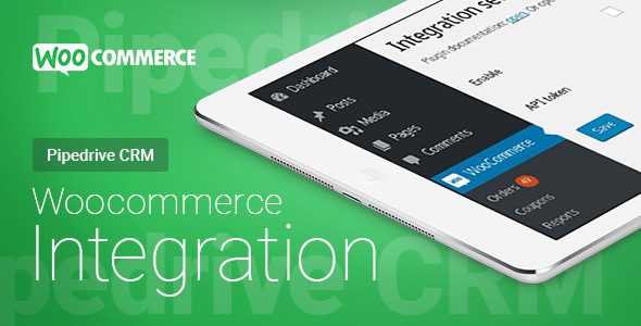 WooCommerce - Pipedrive CRM - Integration插件下载