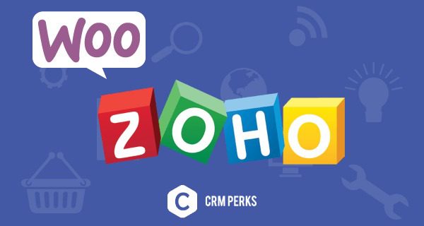 [Activated] Woocommerce Zoho Plugin v1.5.8 [CrmPerks]