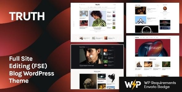 Truth (v1.6.0) Full Site Editing (FSE) Blog WordPress Theme