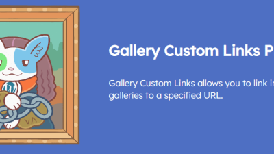Gallery Custom Links (Pro) v2.2.6