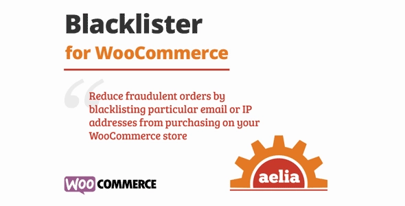 Aelia Blacklister for WooCommerce v2.2.23.250918