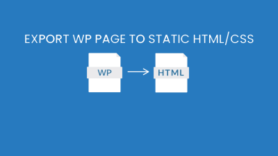 Export WP Pages to Static HTML/CSS Pro v1.0.4