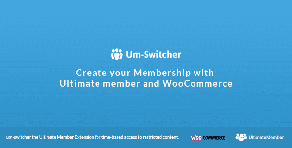 Um-Switcher (v3.4) Sell subscriptions for Ultimate Member powered by WooCommerce