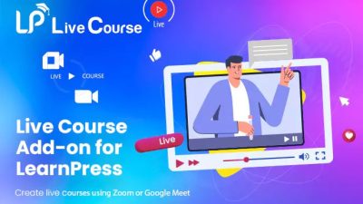 LearnPress - Live Course Add-on for LearnPress 插件下载