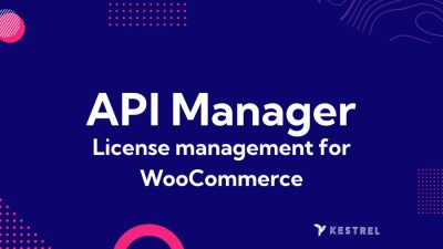 Kestrel API Manager for WooCommerce插件下载