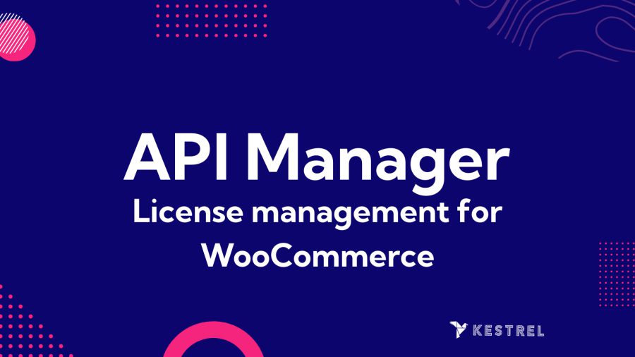 Kestrel API Manager for WooCommerce插件下载