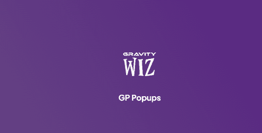 Gravity Perks GF GP Popups插件下载