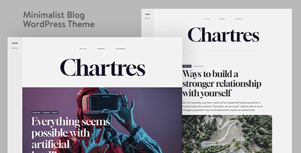 Chartres (v1.1) Timeless Minimalist Blogging WP Theme