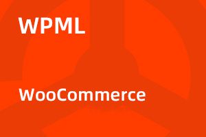 WPML-WooCommerce插件下载