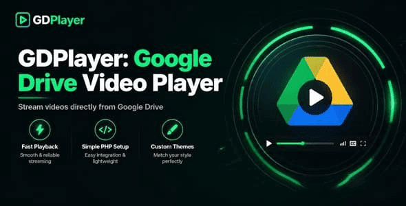 GDPlayer.To Google Drive Video Player源码下载